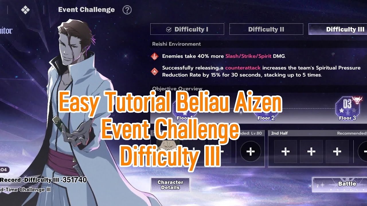 Tutorial Event Challenge Beliau Aizen Difficulty 3 Bleach Soul Resonance