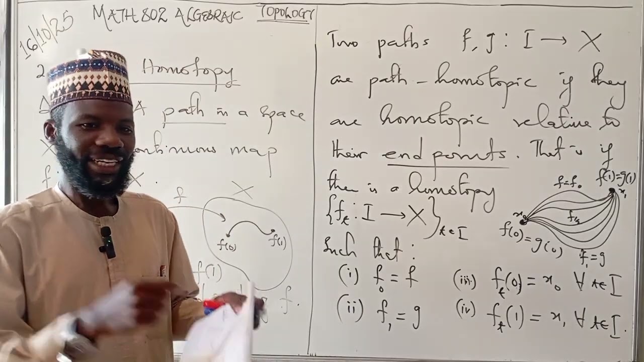 Lecture 6: Algebraic Topology (Path Homotopy) by AT Imam