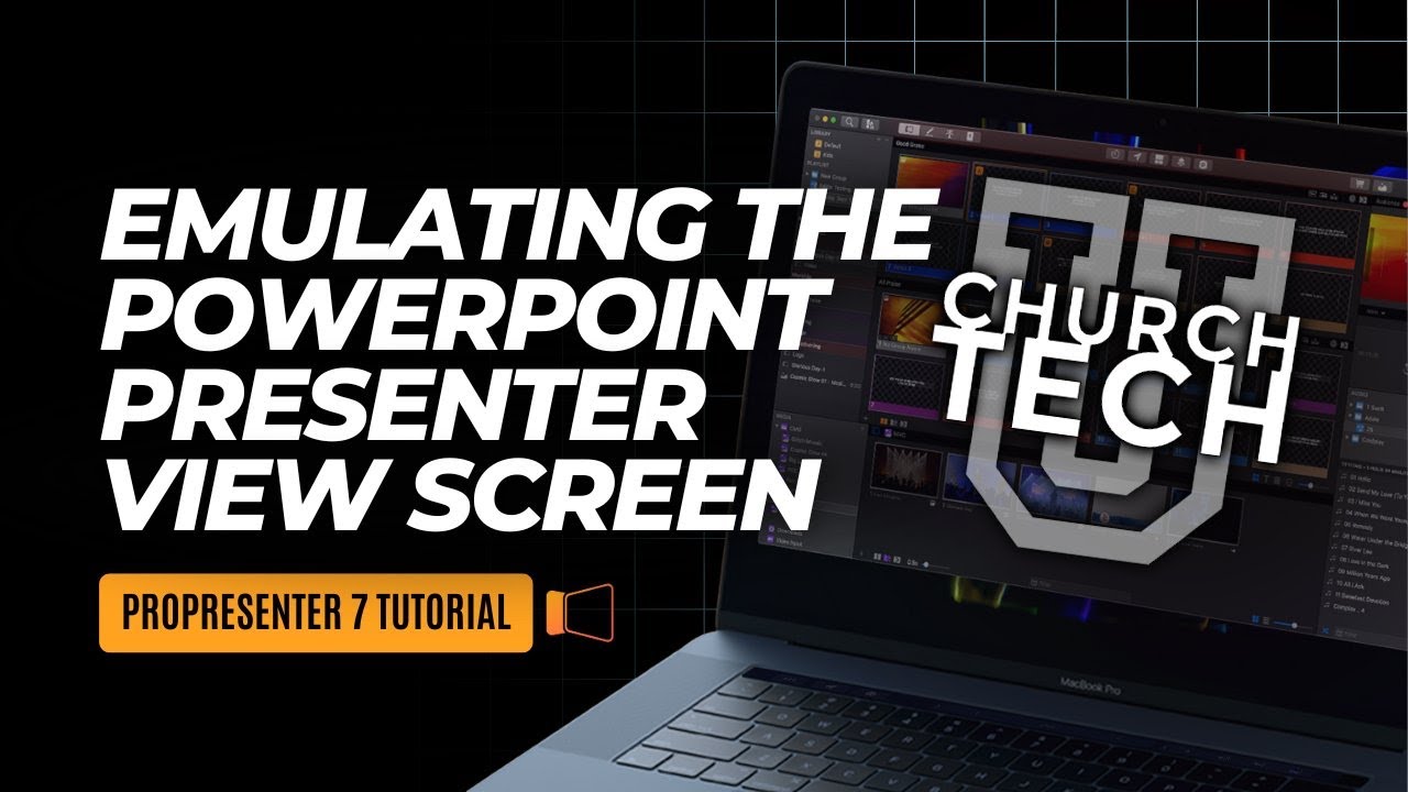 ProPresenter 7 Tutorial: Emulating the PowerPoint presenter view screen
