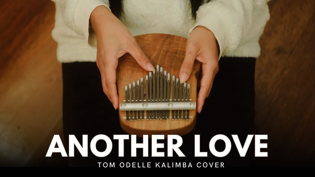 Tom Odell Another Love - Kalimba Cover