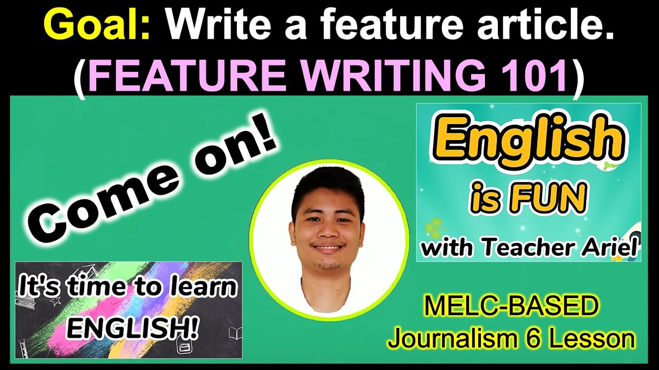 How To Write A Feature Article | FEATURE WRITING 101