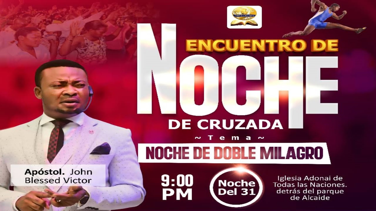 DOBLE MIRACLE NIGHT CRUZADE 2025/ NOCHE DE DOBLE MILAGRO CRUZADA 2025.