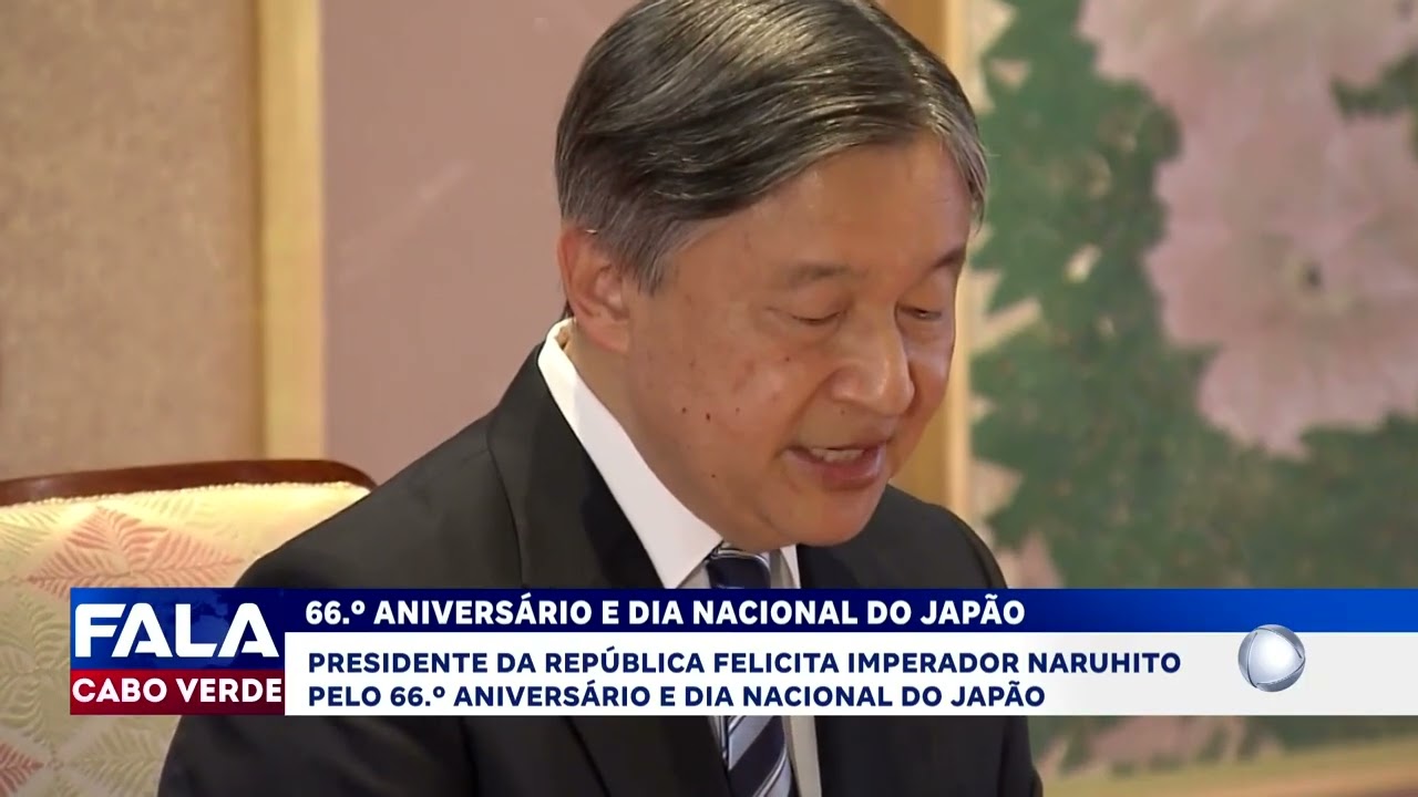 Presidente República felicita Imperador Naruhito pelo 66.º aniversário e dia nacional do Japão | FCV