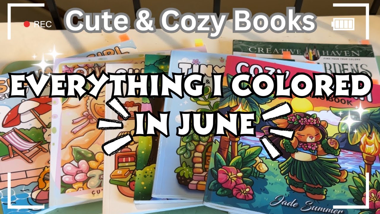 Everything I Colored in June | Cute & Cozy Books | Finished Coloring Pages