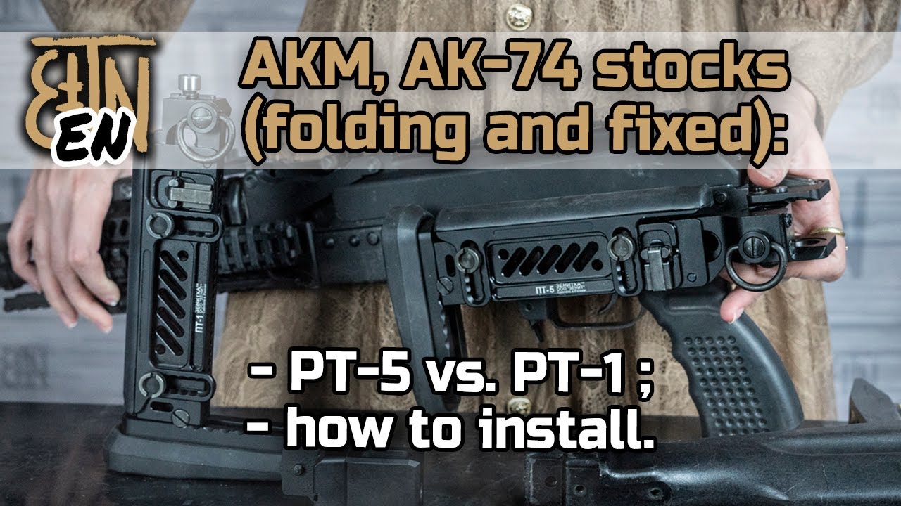 AKM stocks: PT-5 (folding) vs. PT-1 with fixed adapter