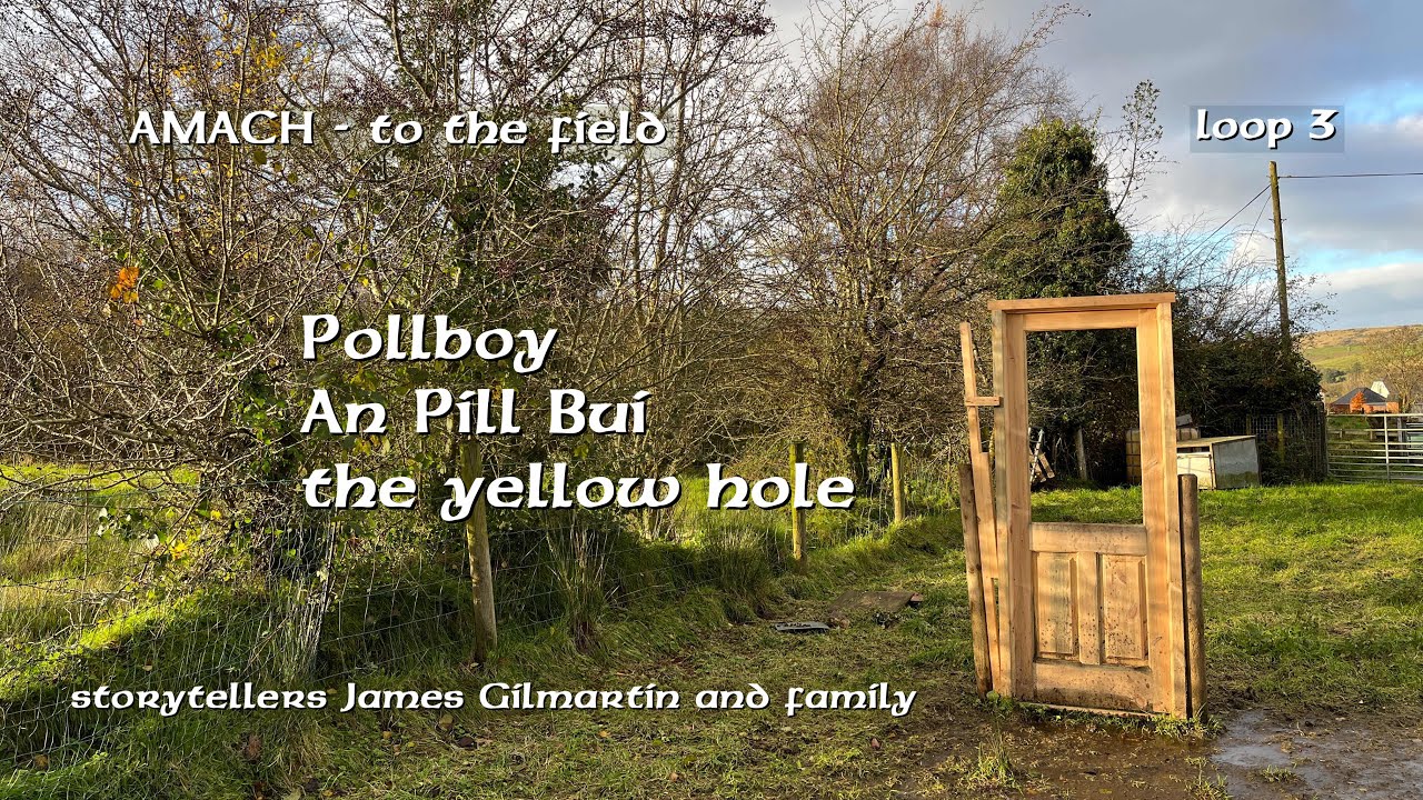 Scéalta Amach 16 - Pollboy, the yellow hole
