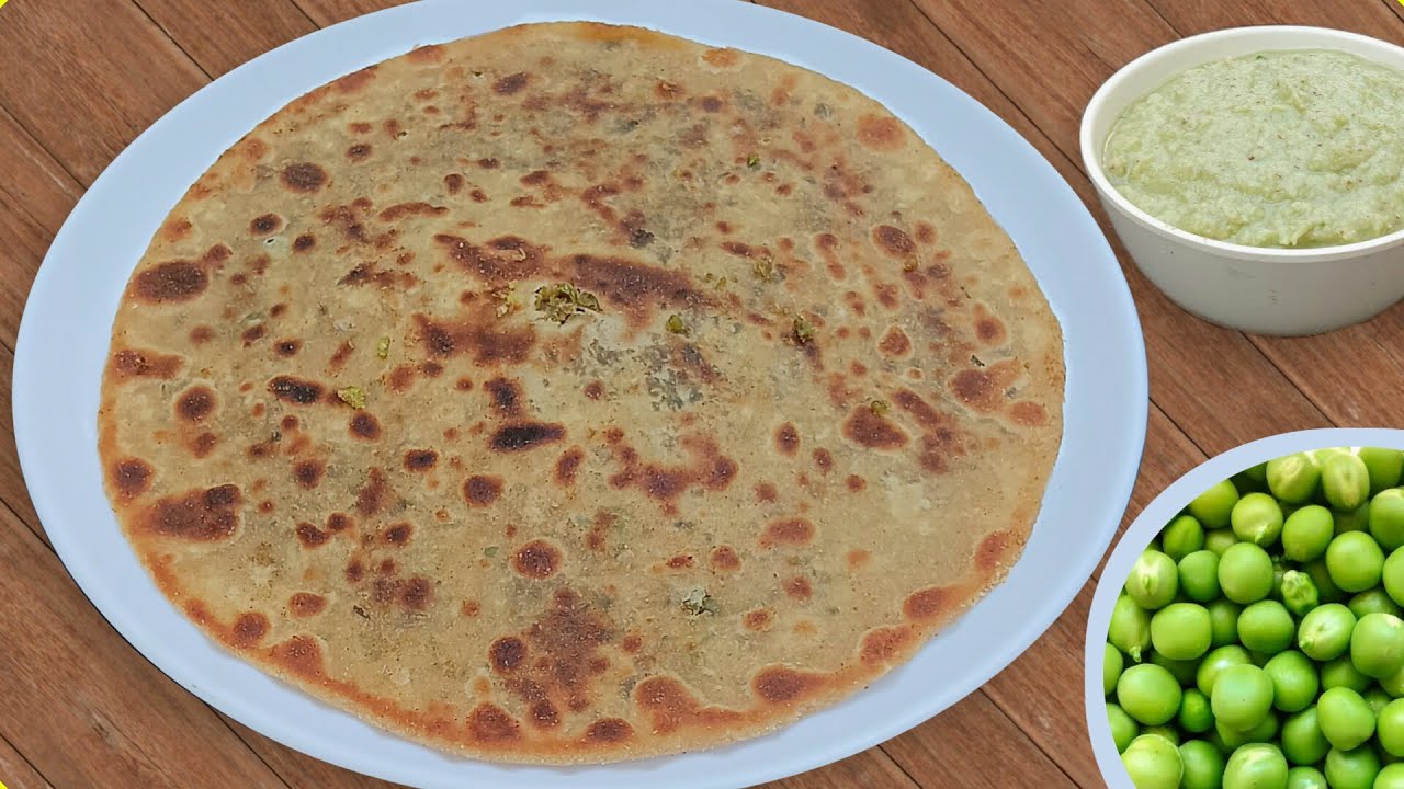 Perfect Green Peas Paratha Recipe | Matar Paratha Recipe | Hare Matar Ka Paratha | Paratha Recipe