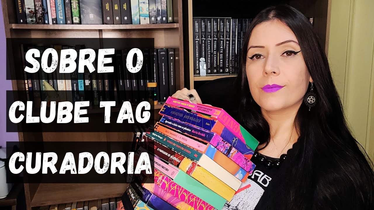 Todos os meus livros da Tag Curadoria e porqu&ecirc; eu parei de assinar o clube