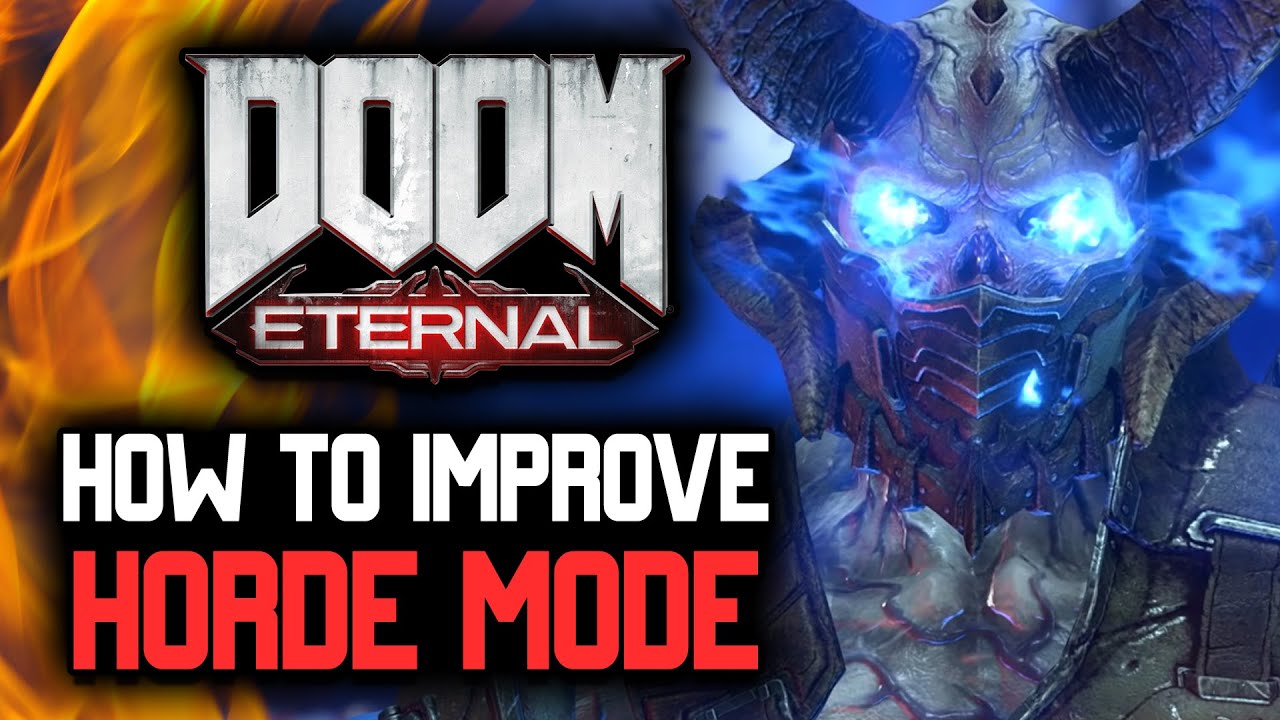 How to Improve Doom Eternal's HORDE MODE