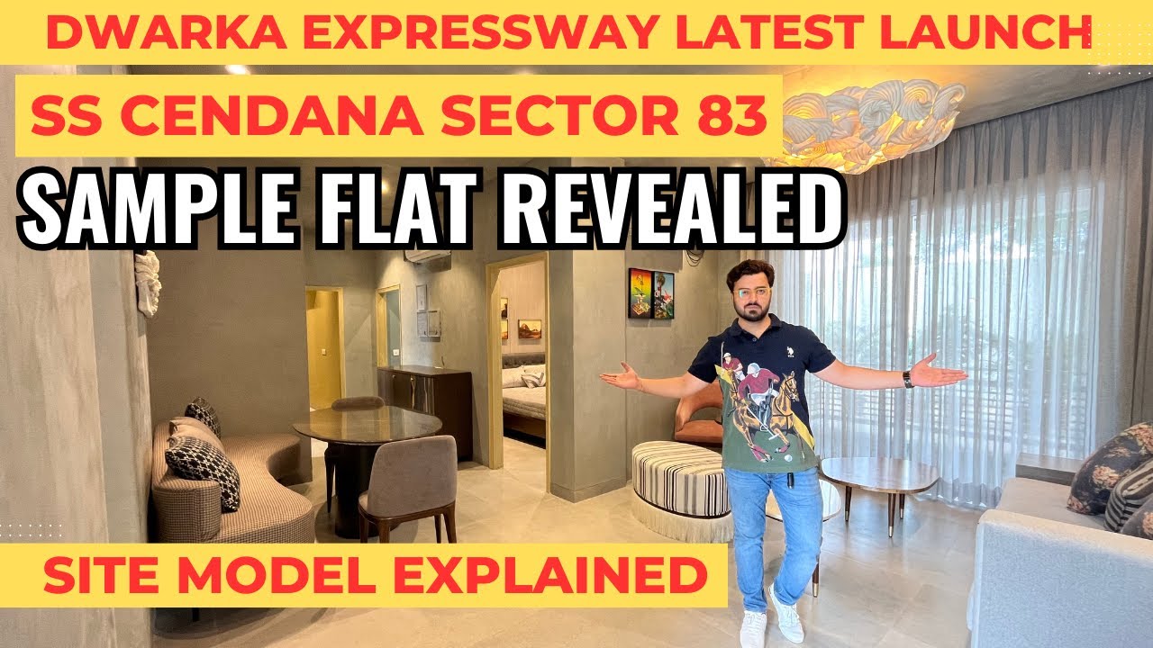 SS Cendana Sample Flat | SS 83 Site Model | SS 83 Latest Price | Dwarka Expressway latest Launch