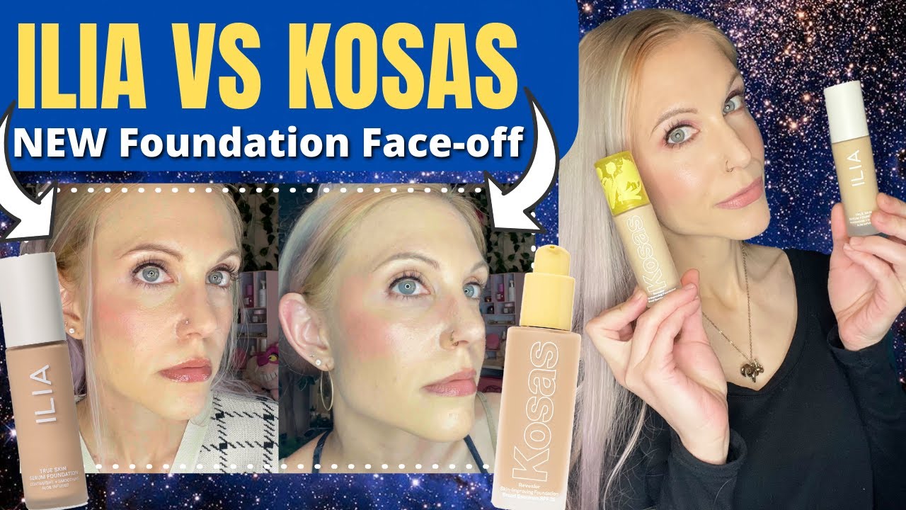 NEW Ilia vs Kosas Foundations | Wear, Ingredients, Swatches & More!
