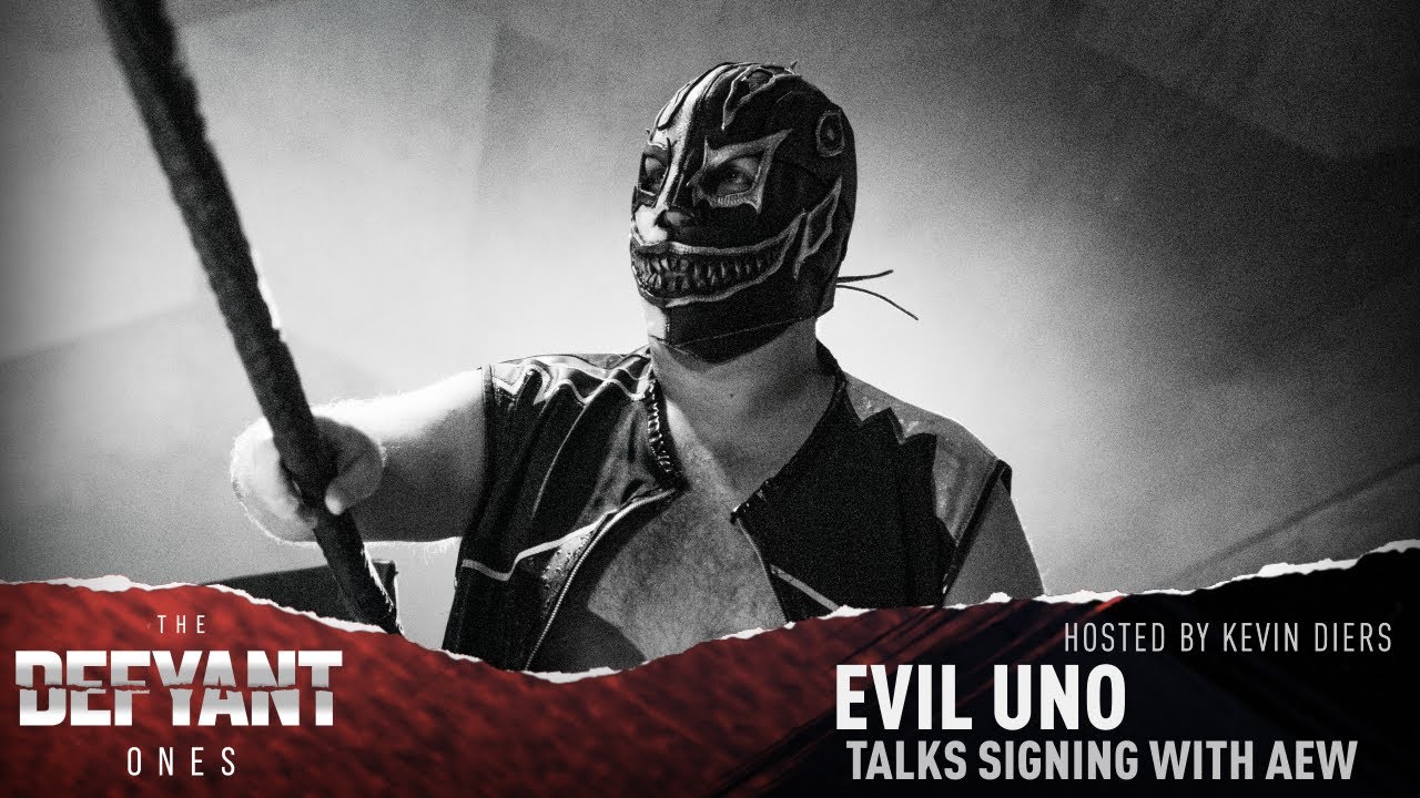 EVIL UNO - Early Days of AEW - DEFYANT ONES Podcast