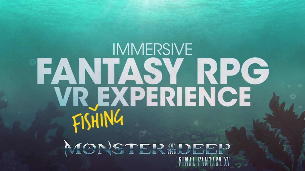 MONSTER OF THE DEEP: FINAL FANTASY XV &ndash; Рекламный трейлер