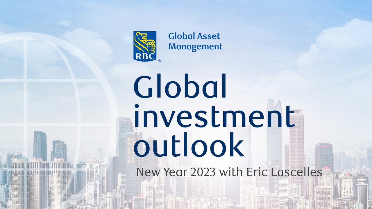Global Investment Outlook - New Year 2023