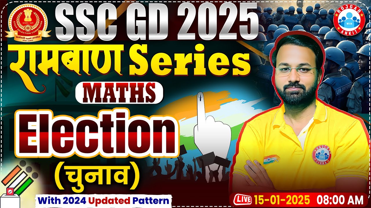 SSC GD 2025 | SSC GD Maths MCQs | Election Based Questions For SSC GD | SSC GD Maths By Deepak Sir