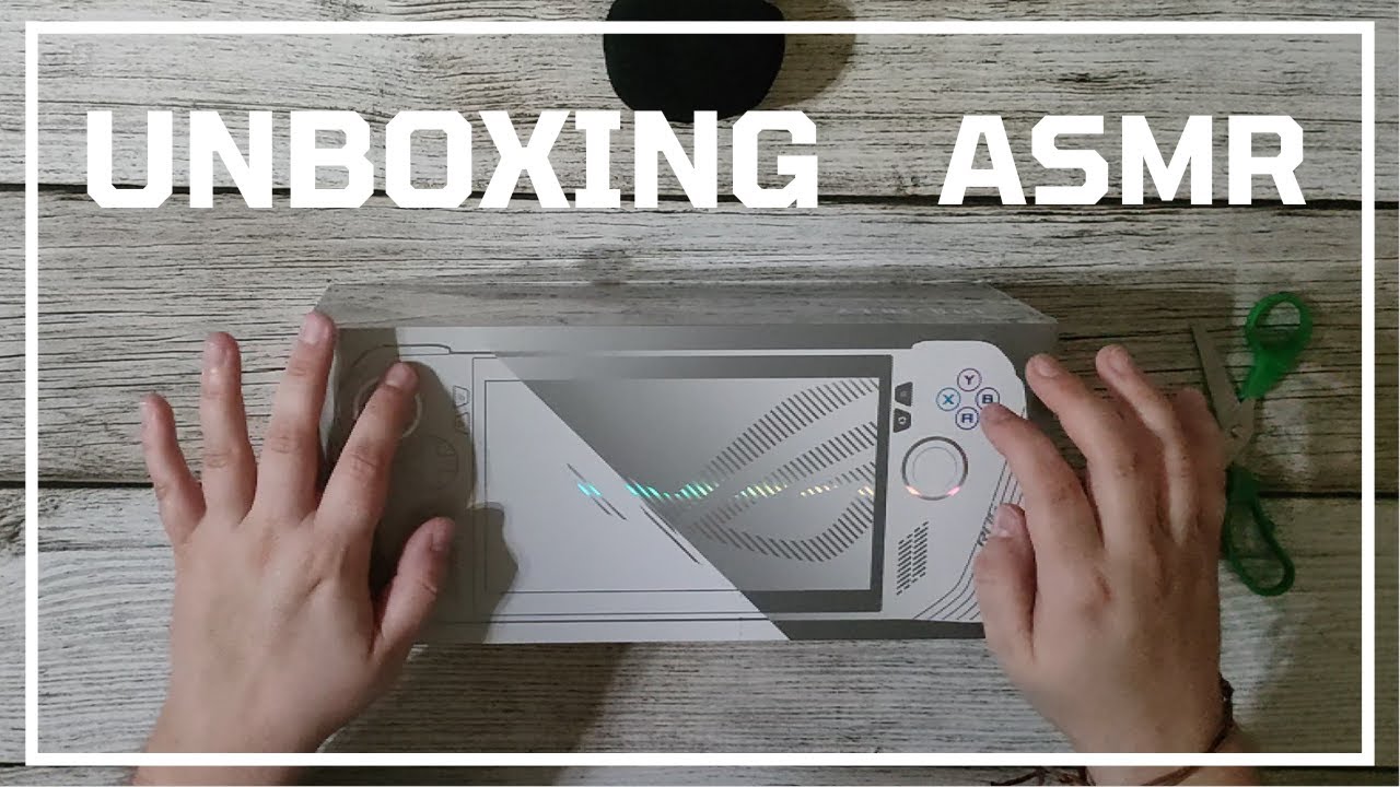 ASUS ROG ALLY UNBOXING | ASMR