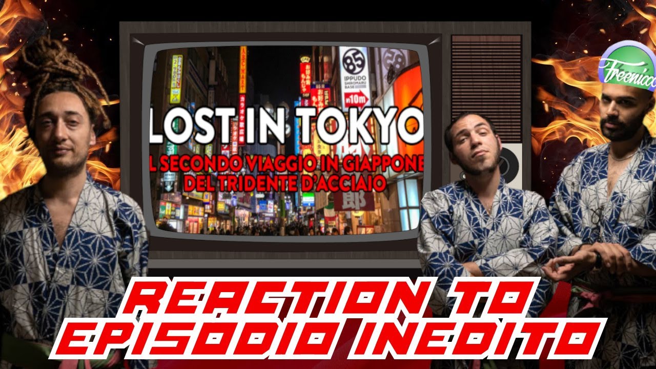 EPISODIO INEDITO DI LOST IN TOKYO - DARIO MOCCIA TWITCH