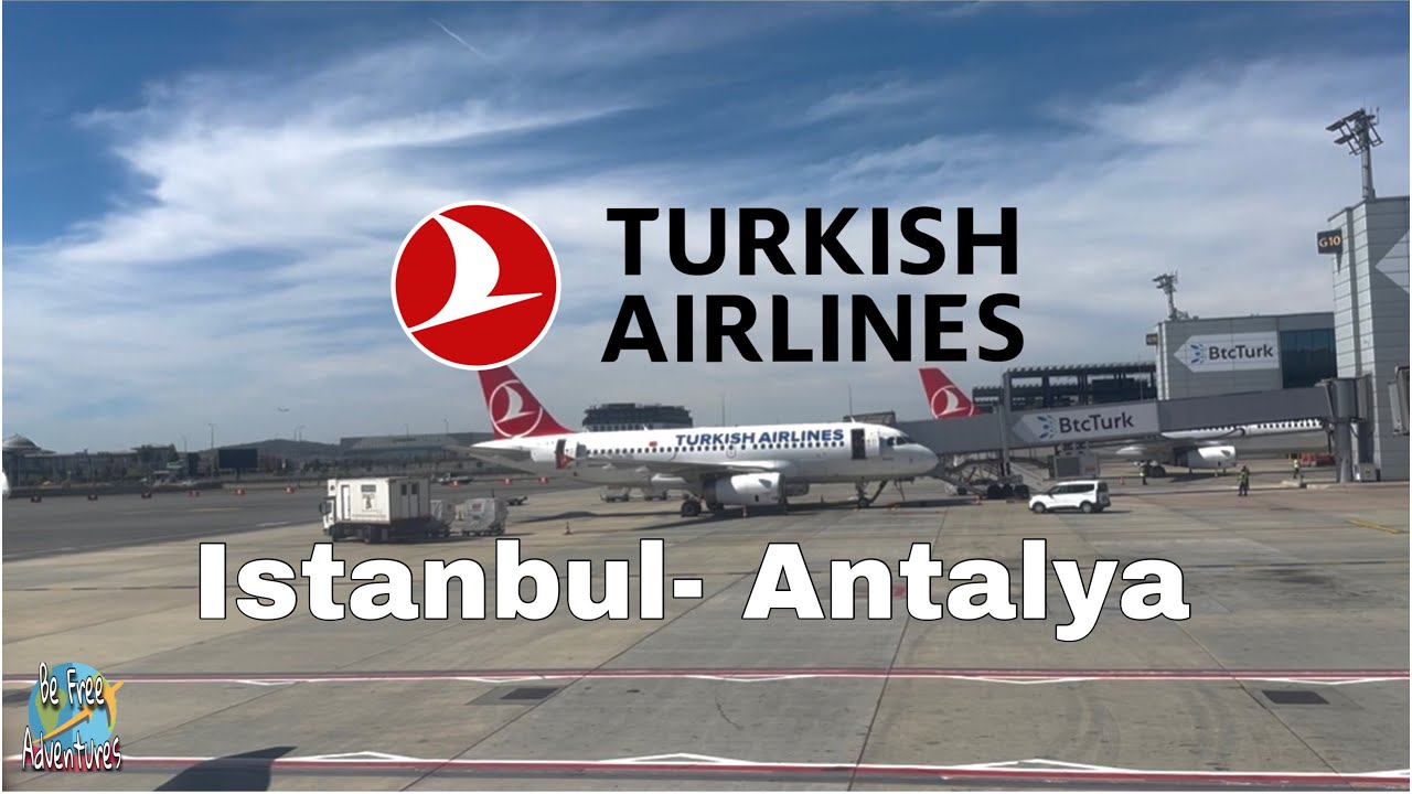 Turkish Airlines Flight Istanbul to Antalya