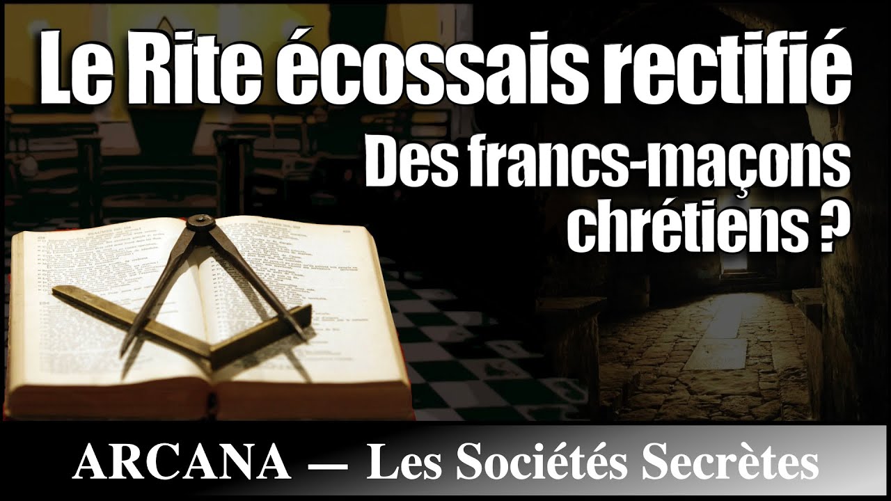 Le Rite écossais rectifié : Une franc-maçonnerie chrétienne ?