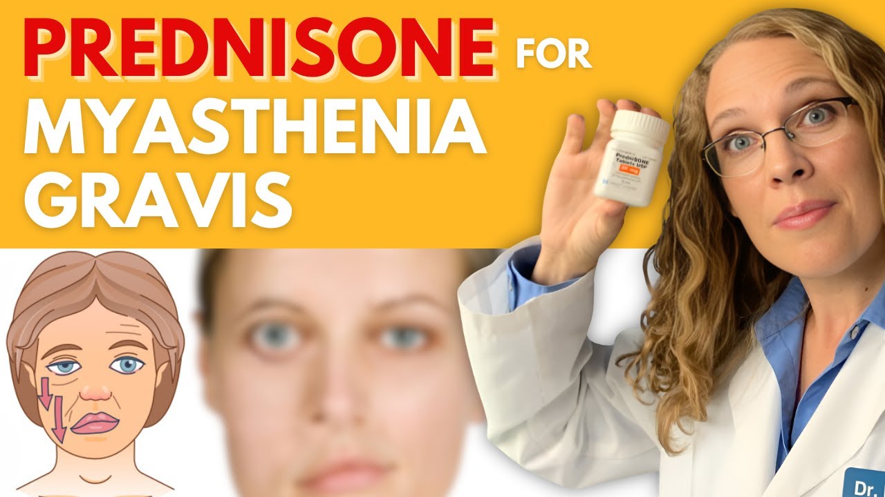 Prednisone for Myasthenia Gravis
