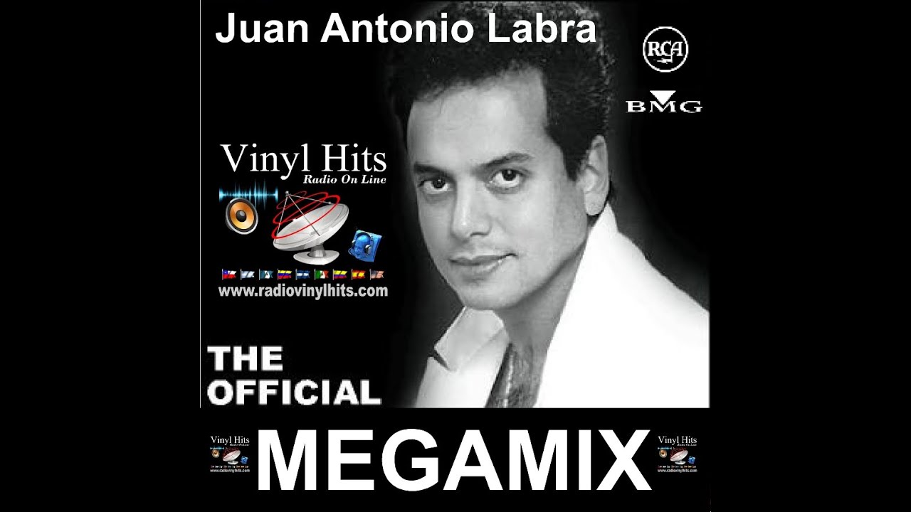 Juan Antonio Labra   The Official Megamix