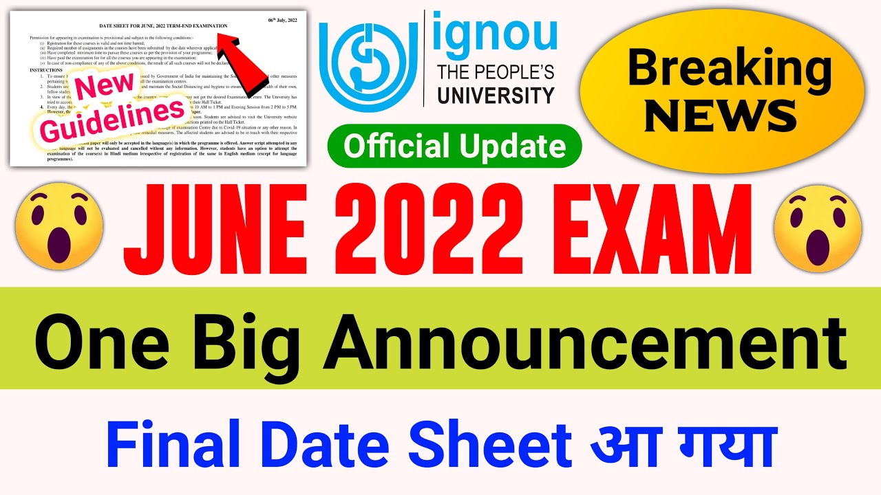 (Breaking News) IGNOU Released Final Date Sheet for June 2022 Examination_Important For All Students