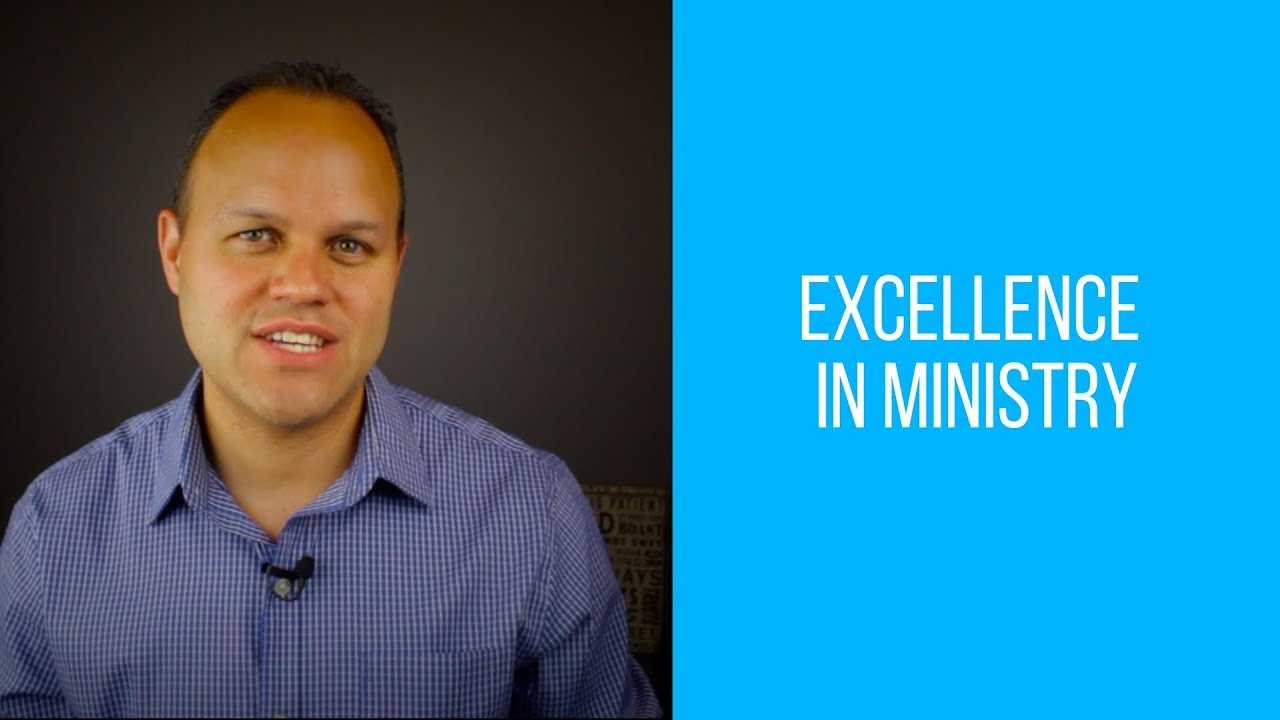 Excellence in Ministry