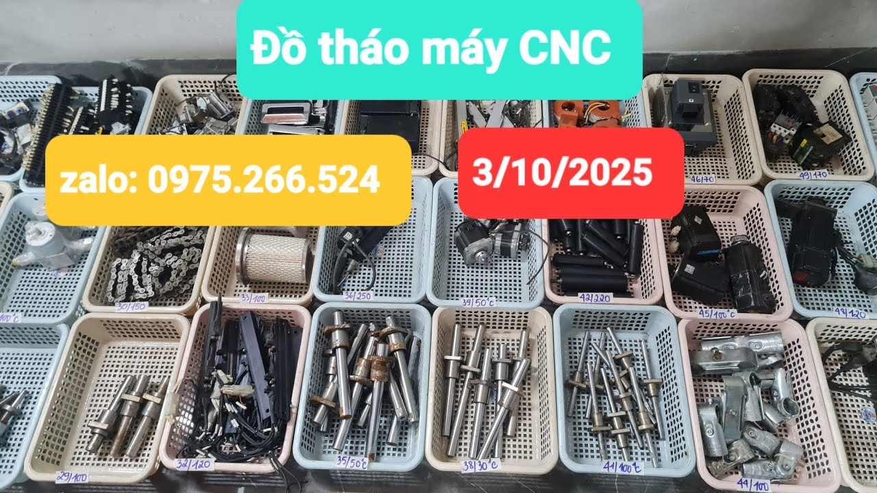 (3/10) Đồ tháo máy CNC, đồ chế. Zalo : 0975.266.524