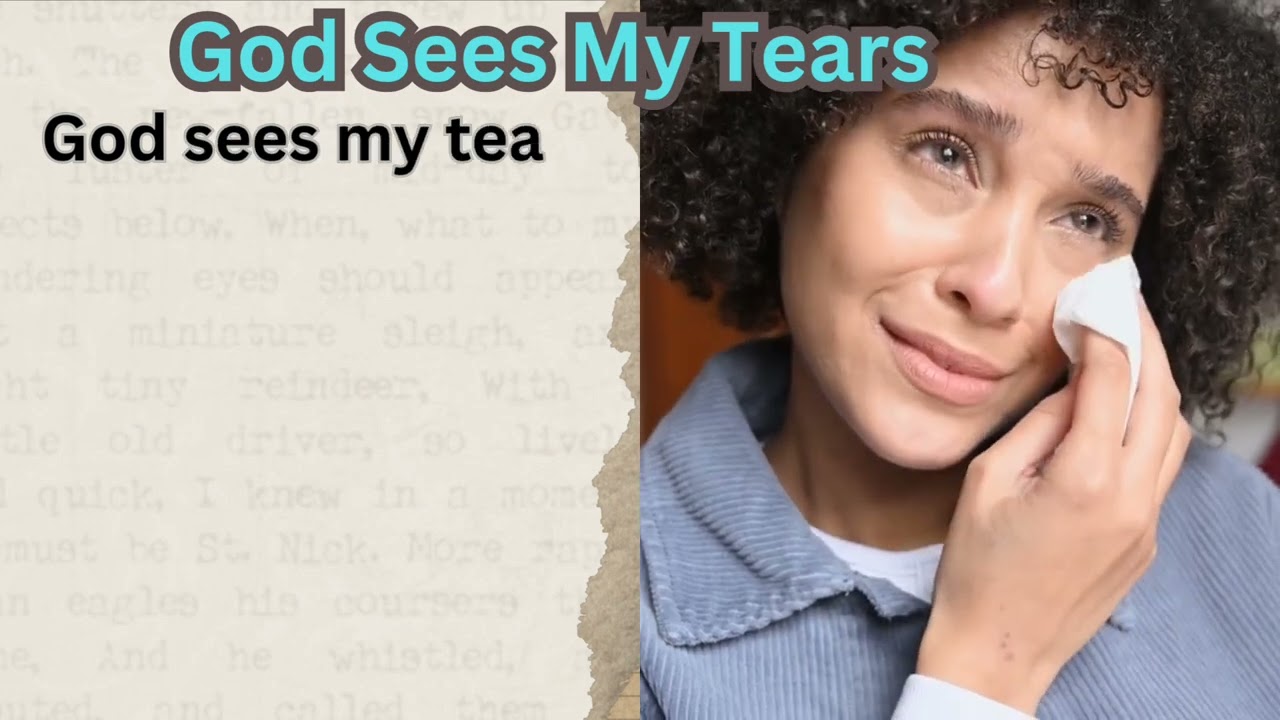 God Sees My Tears