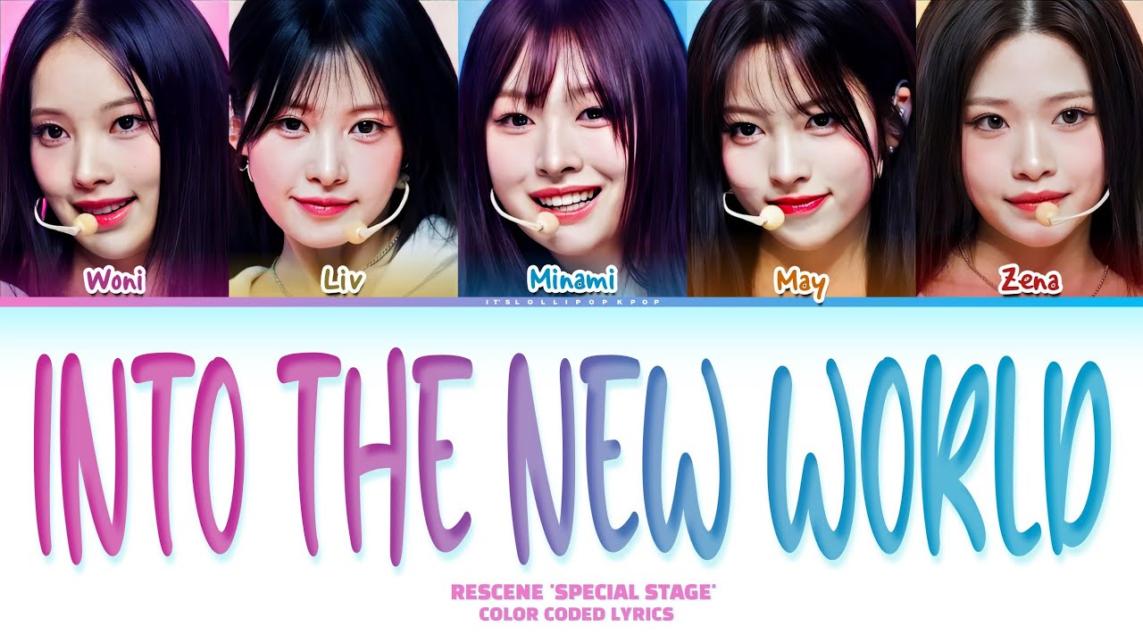 RESCENE Into The New World Special Stage Color coded lyrics