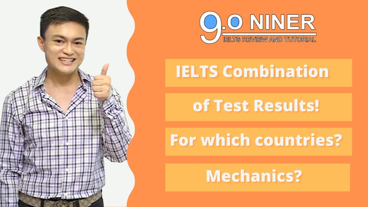 IELTS Combination of Results