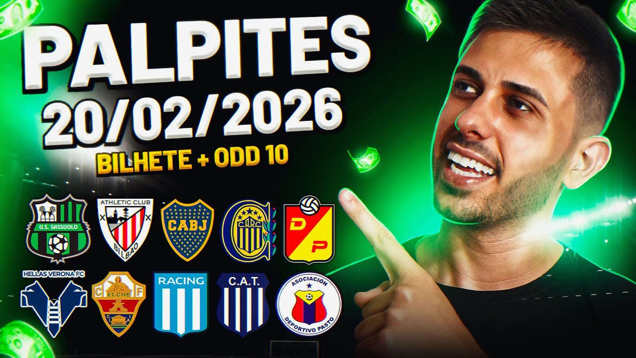 PALPITES DE FUTEBOL DO DIA 20 02 2026 + BILHETE PRONTO E MÚLTIPLA ODD ALTA