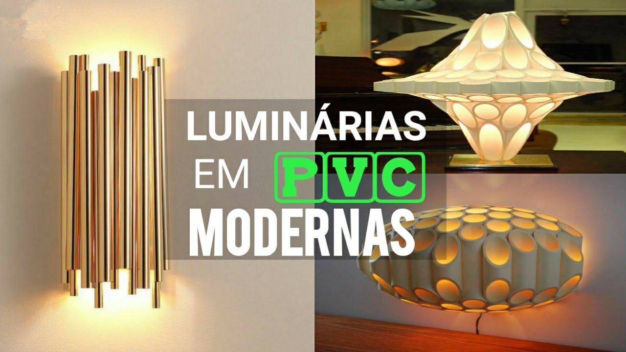 35 IDEIAS DE LUMINÁRIA DE PVC | QUE VOCÊ VAI SE SURPREENDER - JOSEANE SILVA
