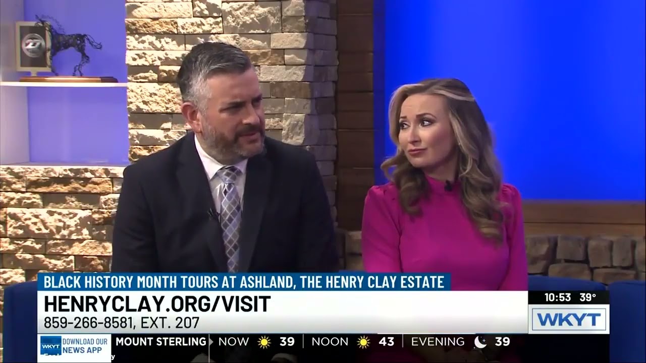 Executive Director Jim Clark talks Black History Tours at Ashland, The Henry Clay Estate on WKYT