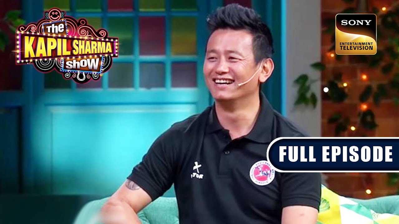 Whom Does Bhaichung Want In His Biopic? | The Kapil Sharma Show | Full Episode