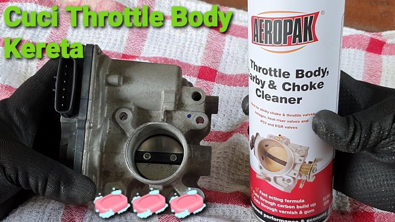 Cuci Throttle Body | Perodua Axia