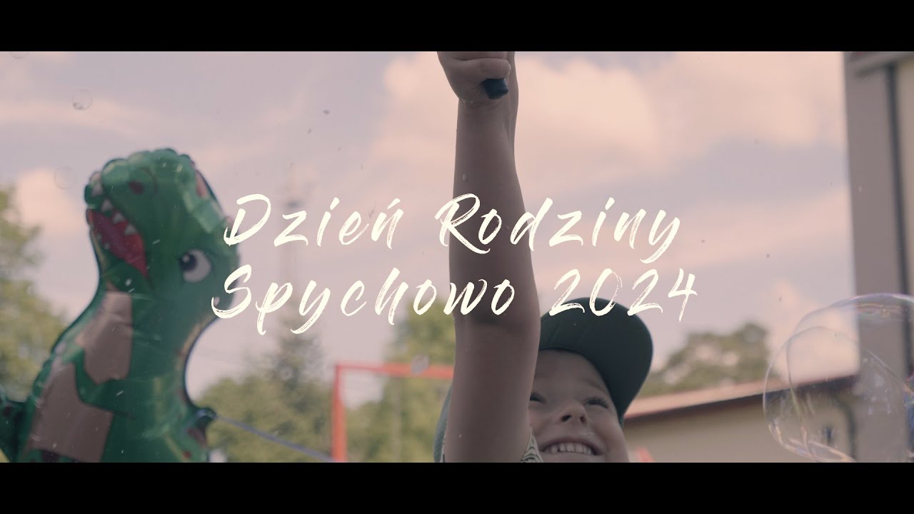 Dzień Rodziny Spychowo 2024