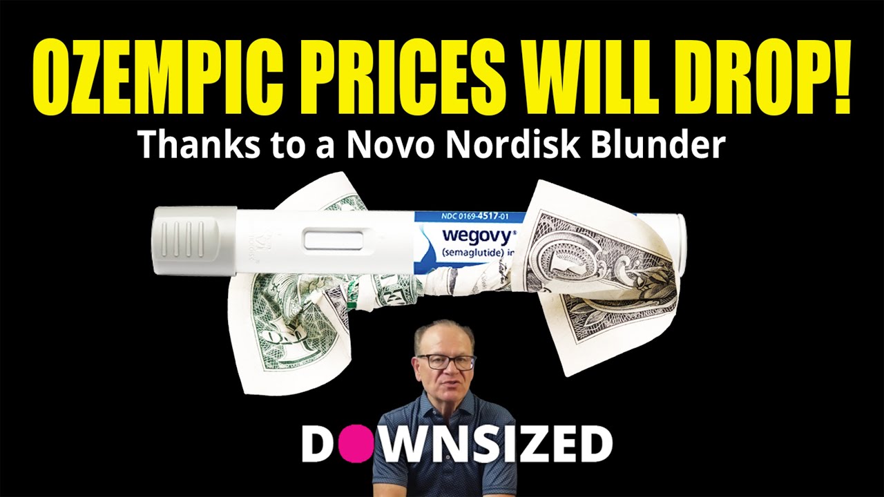 Ozempic Prices Will Plummet! Thanks to a $450 Novo Blunder