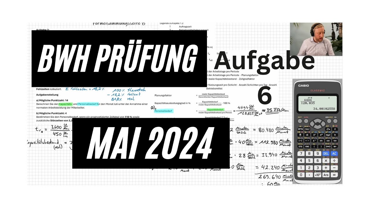 BWH Prüfung Frühjahrsprüfung 2024 für Industriemeister IHK Aufgabe 6