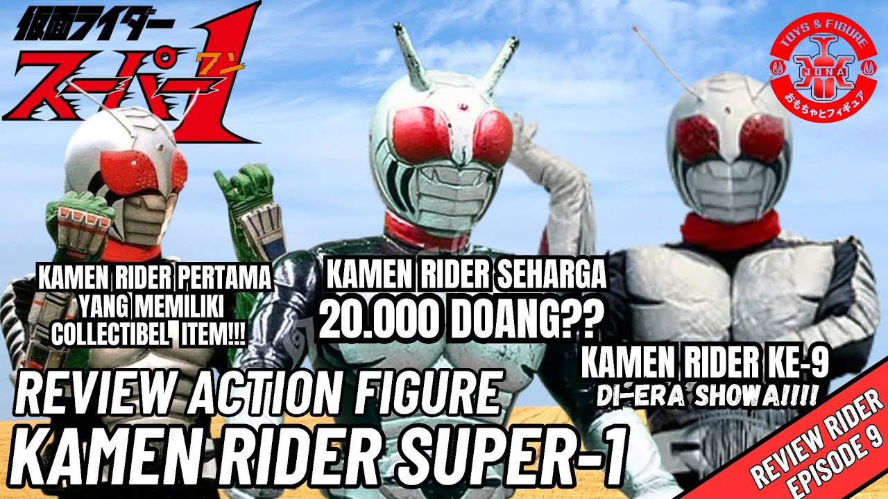 REVIEW FIGURE RIDER #9 KAMEN RIDER KE-9 DI ERA SHOWA!! SEHARGA 20K DOANG? REVIEW KAMEN RIDER SUPER-1