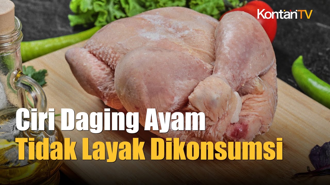 Ciri Daging Ayam Busuk yang Tidak Layak Dikonsumsi | Info Sehat