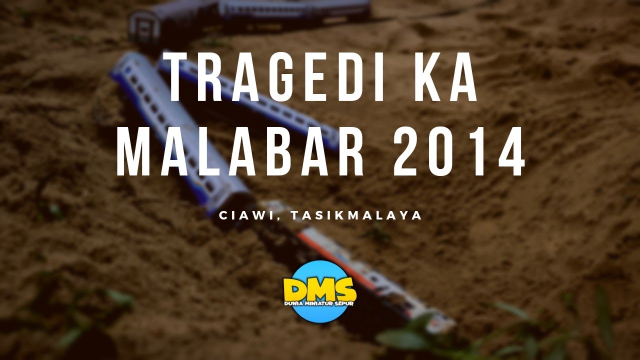 Tanah Longsor KA Malabar 2014 di Ciawi - Miniatur Series