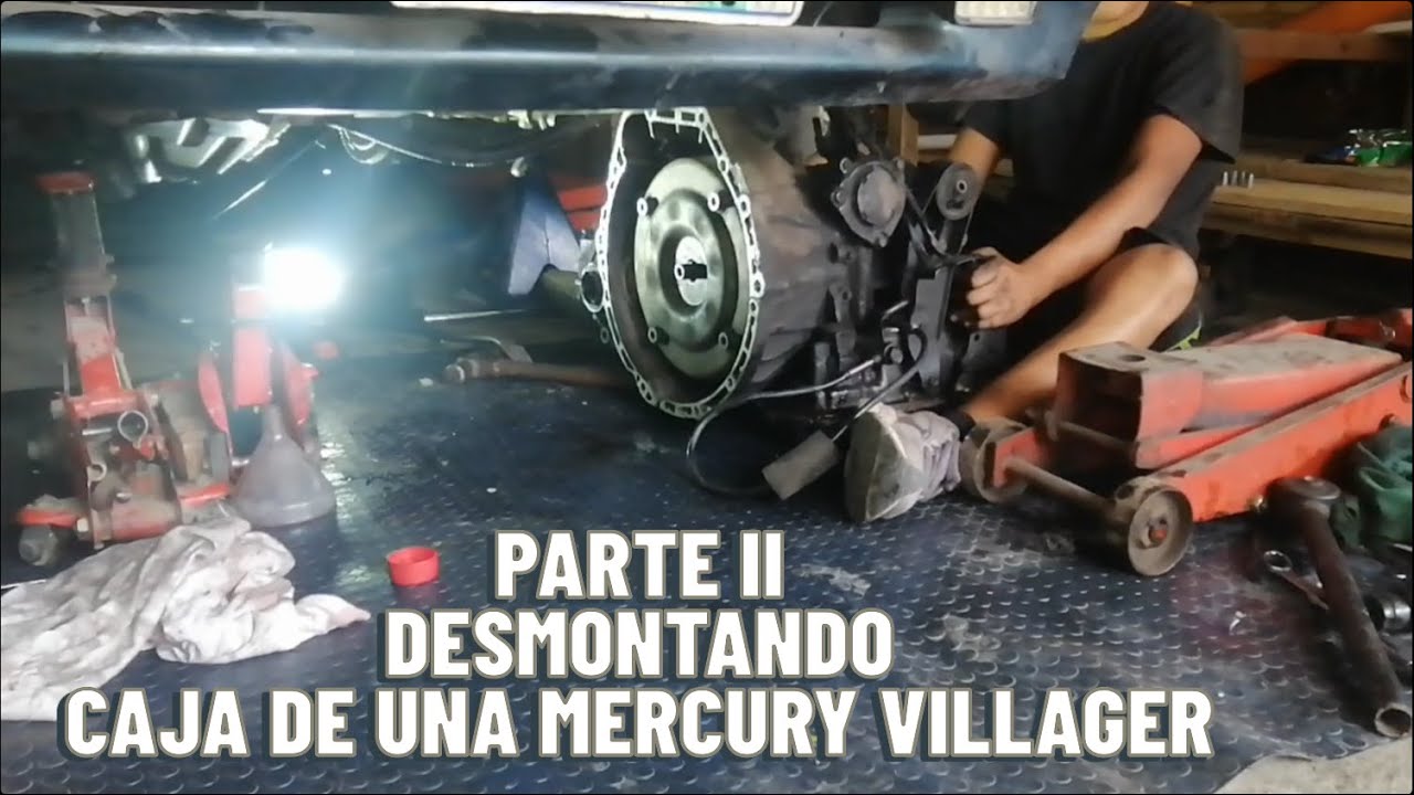 Desmontaje de caja de mercury villager  PARTE II