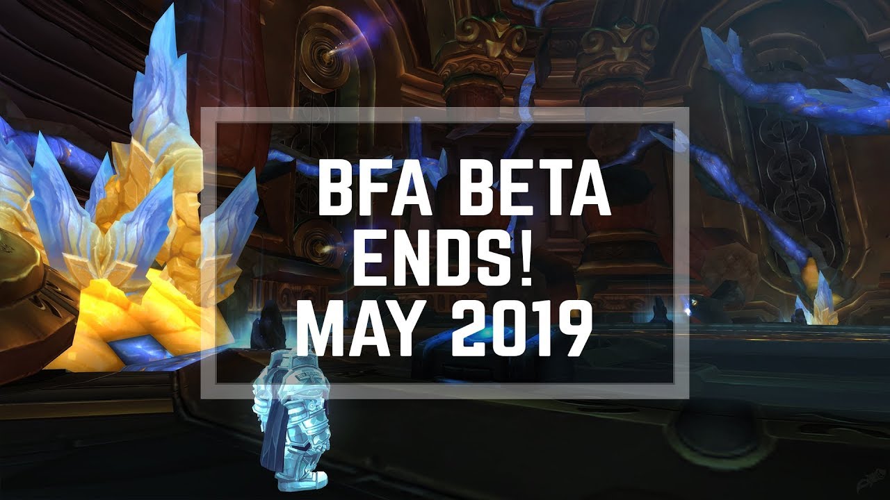 BFA Beta ENDS May 2019! Hearth of Azeroth Changes! How it should work!