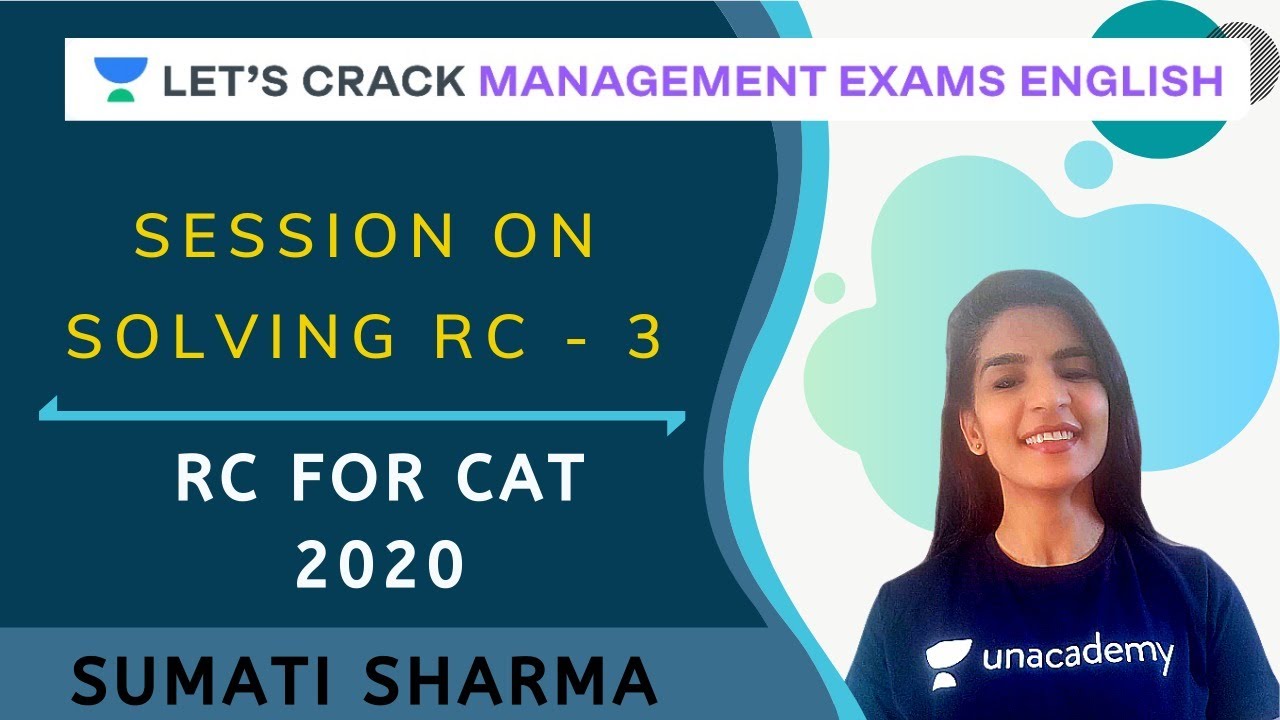 Session On Solving RC - 3 | RC for CAT 2020 | CAT/MBA I Sumati Sharma