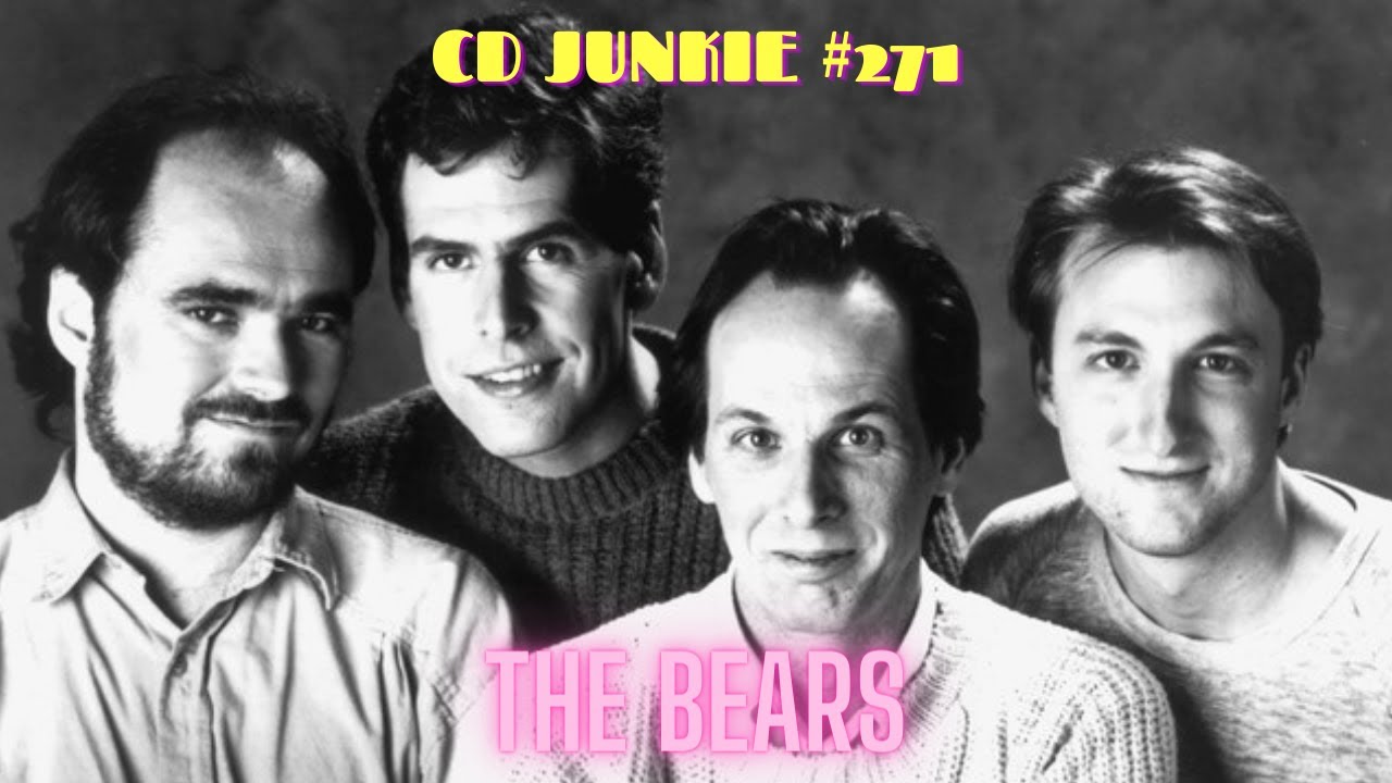 CD JUNKIE #271: THE BEARS (ADRIAN BELEW + THE RAISINS + PSYCHODOTS + ROB FETTERS)