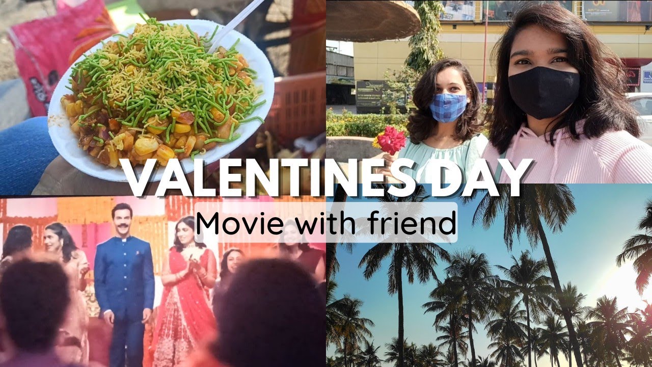 Vlog : Valentines Day With my Friend | Movie  Date 💕🎥