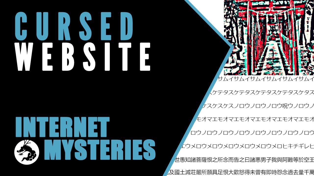 Internet Mysteries: The Cursed Website