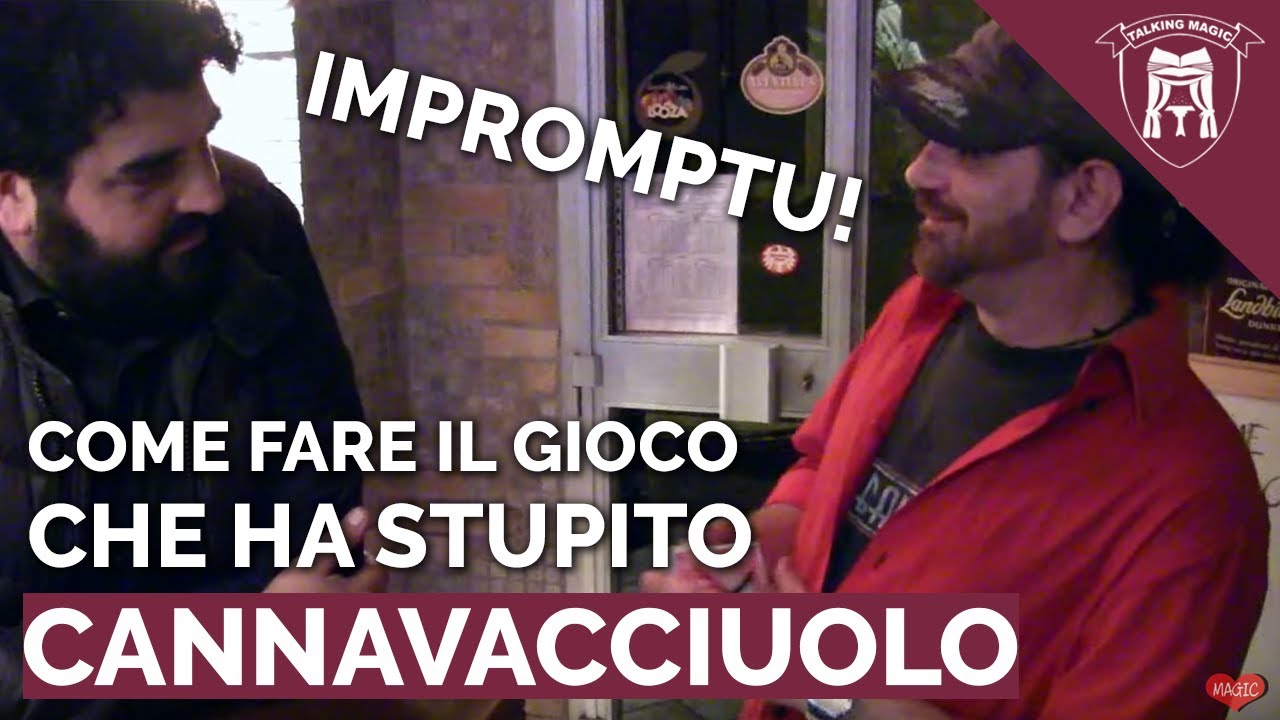 TUTORIAL: IL GIOCO CHE HA STUPITO CANNAVACCIUOLO... MA IMPROMPTU