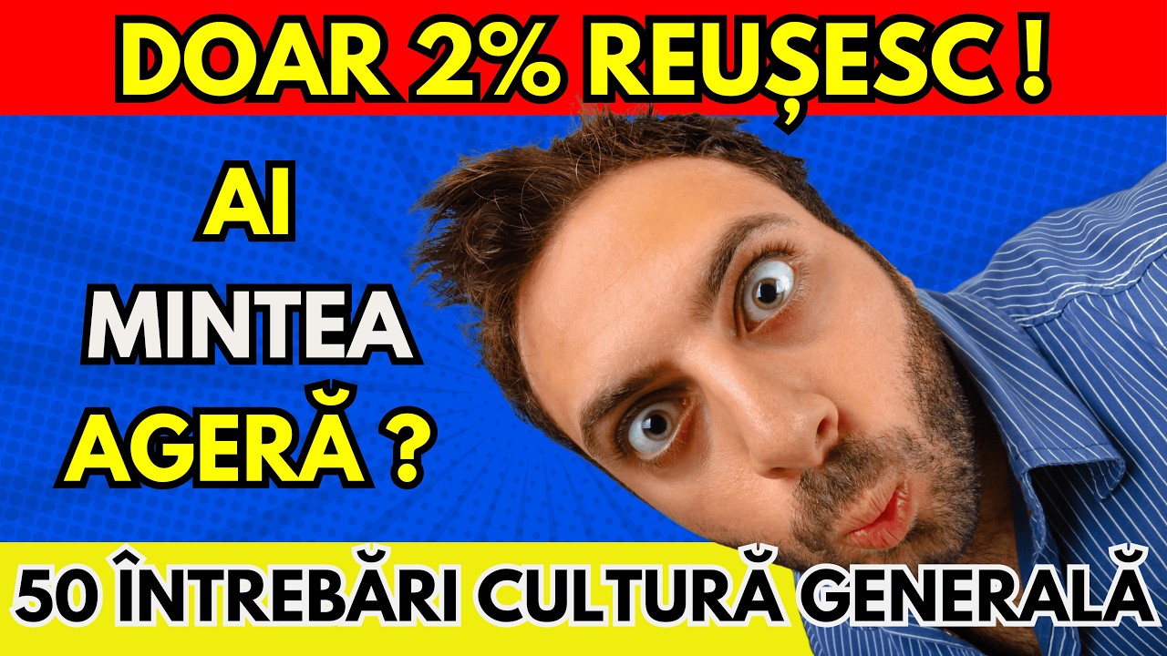 Cât de Bine Cunoști LUMEA? Quiz Complet de Cultură Generală